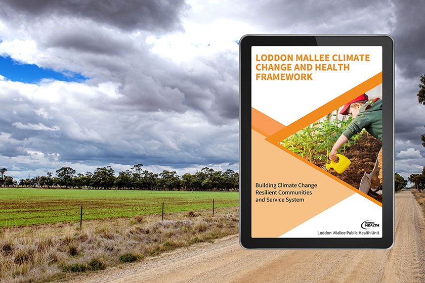 Loddon Mallee Public Health Unit launches Climate Change and Health Framework